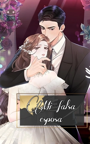 Mi falsa esposa
