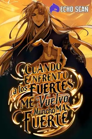 Cuando Enfrento a los Fuertes, me Vuelvo Aun mas Fuertes