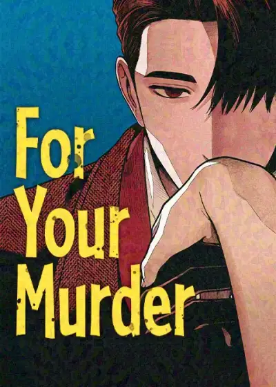 For Your Murder