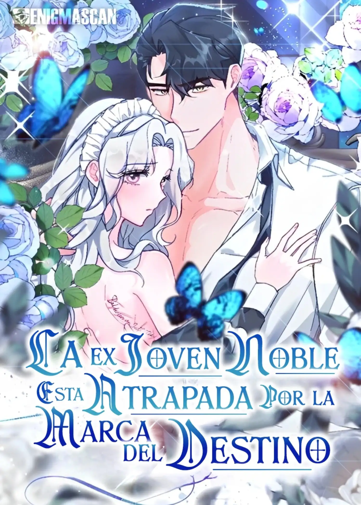 La ex joven noble esta atrapada por la marca del destino