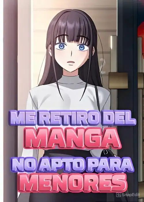 Me Retiro Del Manga No Apto Para Menores