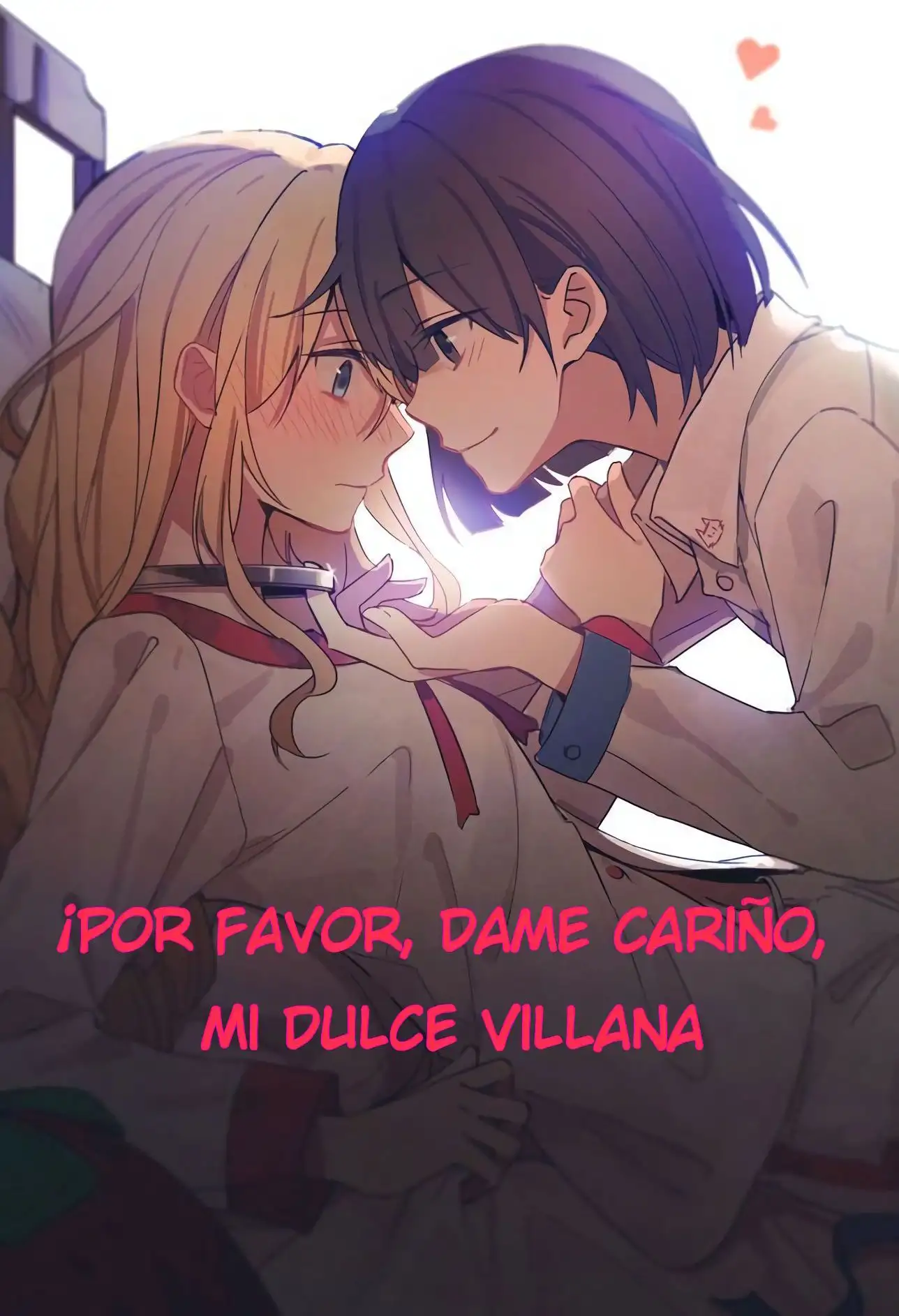 ¡Por Favor Dame Cariño Mi dulce Villana!