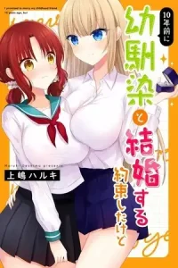 Prometi casarme con mi amiga de la infancia hace 10 años, pero…