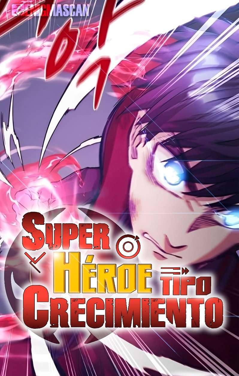 Superheroe de Tipo Crecimiento